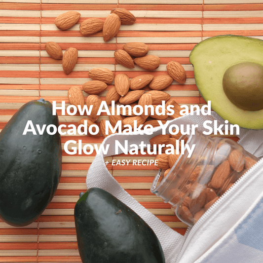 Glowing Skin Diet: Why Almonds and Avocado Are Your Secret Beauty Duo